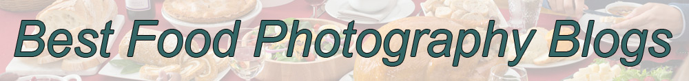 Best Food Photography Blogs